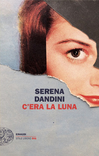 C\'ERA LA LUNA