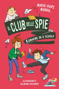 ROMARINE VA A SCUOLA - IL CLUB DELLE SPIE