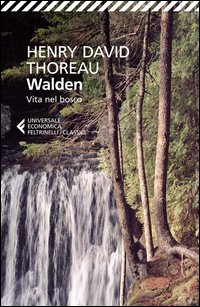 WALDEN - VITA NEL BOSCO
