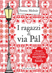 RAGAZZI DELLA VIA PAL