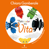 TUTTI I COLORI DELLA VITA