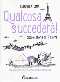 QUALCOSA SUCCEDERA\'