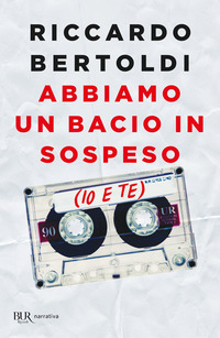 ABBIAMO UN BACIO IN SOSPESO IO E TE