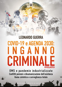 COVID 19 E AGENDA 2030 INGANNO CRIMINALE