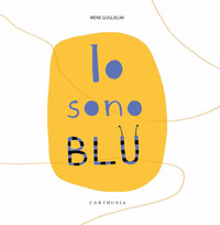IO SONO BLU