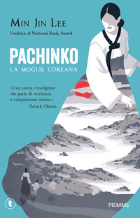 PACHINKO LA MOGLIE COREANA