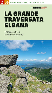 GRANDE TRAVERSATA ELBANA