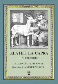 ZLATEH LA CAPRA E ALTRE STORIE
