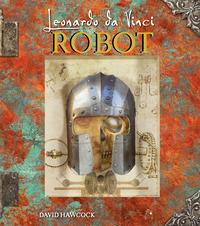 LEONARDO DA VINCI ROBOT - LIBRO POP UP