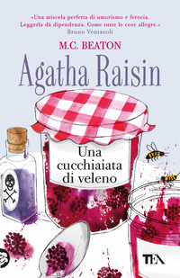 AGATHA RAISIN UNA CUCCHIAIATA DI VELENO