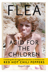 ACID FOR THE CHILDREN