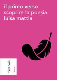 PRIMO VERSO - SCOPRIRE LA POESIA
