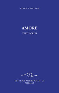 AMORE - TESTI SCELTI