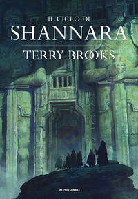 CICLO DI SHANNARA - LA SPADA DI SHANNARA - LE PIETRE MAGICHE DI SHANNARA - LA CANZONE DI SHANNARA