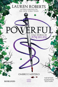 POWERFUL - OMBRE E MISTERO UNA STORIA DI POWERLESS