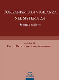 ORGANISMO DI VIGILANZA NEL SISTEMA 231