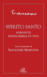 SPIRITO SANTO - SORGENTE INESAURIBILE DI VITA