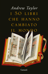 50 LIBRI CHE HANNO CAMBIATO IL MONDO