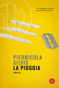 PIOGGIA di SILVIS PIERNICOLA