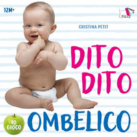 DITO DITO OMBELICO - IO GIOCO