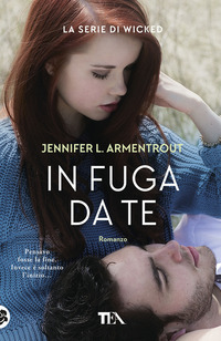 IN FUGA DA TE
