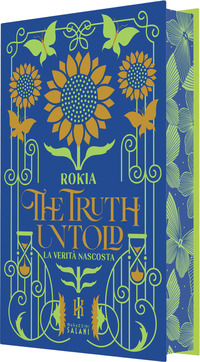 THE TRUTH UNTOLD - LA VERITA\' NASCOSTA