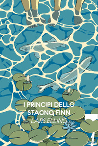 PRINCIPI DELLO STAGNO FINN