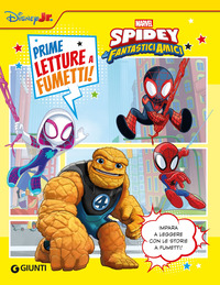 SPIDEY - PRIME LETTURE A FUMETTI