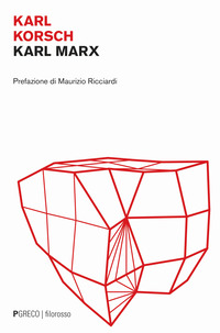 KARL MARX - UN\'INTERPRETAZIONE MARXISTA