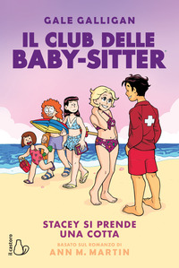 CLUB DELLE BABY SITTER - STACY SI PRENDE UNA COTTA