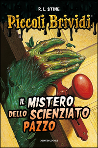 MISTERO DELLO SCIENZIATO PAZZO