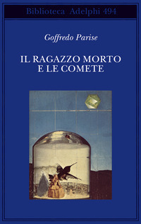 RAGAZZO MORTO E LE COMETE