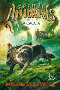 SPIRIT ANIMALS 2 - LA CACCIA