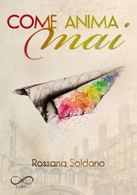 COME ANIMA MAI