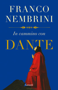 IN CAMMINO CON DANTE