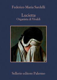 LUCIETTA - ORGANISTA DI VIVALDI