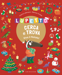 LUPETTO CERCA E TROVA - VIVA IL NATALE ! - AMICO LUPO