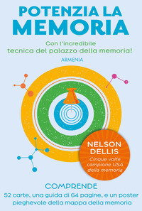 POTENZIA LA MEMORIA - CON L\'INCREDIBILE TECNICA DEL PALAZZO DELLA MEMORIA