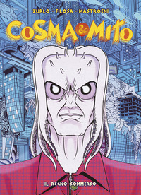 COSMA E MITO 3 - IL REGNO SOMMERSO