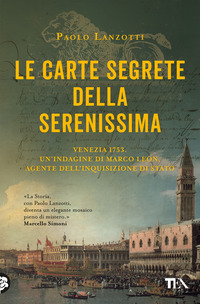 CARTE SEGRETE DELLA SERENISSIMA