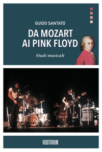 DA MOZART AI PINK FLOYD STUDI MUSICALI