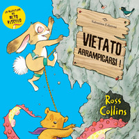 VIETATO ARRAMPICARSI !