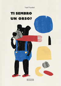 TI SEMBRO UN ORSO ?