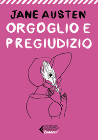 ORGOGLIO E PREGIUDIZIO