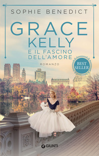 GRACE KELLY E IL FASCINO DELL\'AMORE