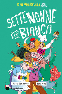 SETTE NONNE PER BIANCA