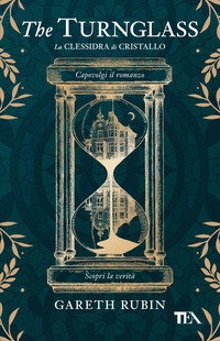 THE TURNGLASS - LA CLESSIDRA DI CRISTALLO