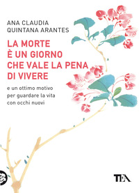 MORTE E\' UN GIORNO CHE VALE LA PENA DI VIVERE