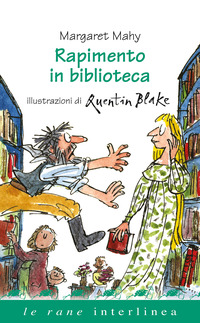RAPIMENTO IN BIBLIOTECA