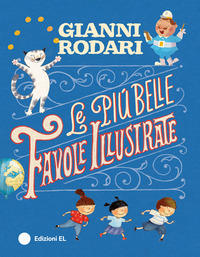PIU\' BELLE FAVOLE ILLUSTRATE